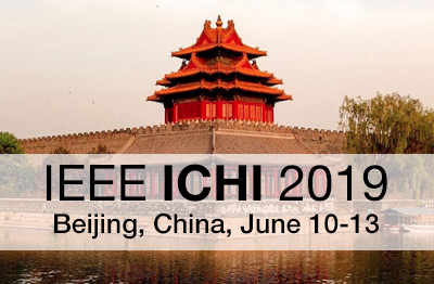 IEEE International Conference on Healthcare Informatics (ICHI) 2019